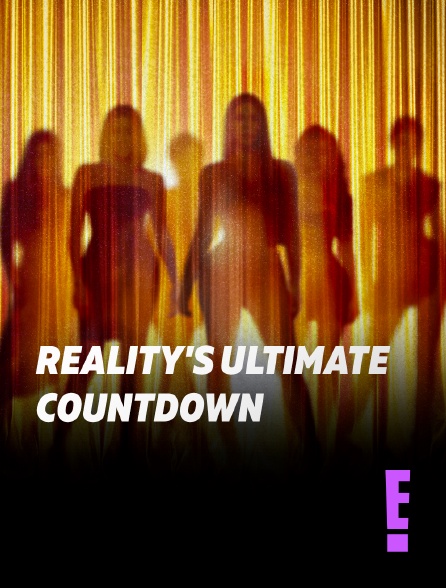 E! - Reality's Ultimate Countdown