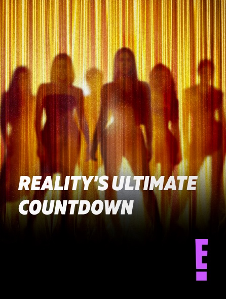 E! - Reality's Ultimate Countdown