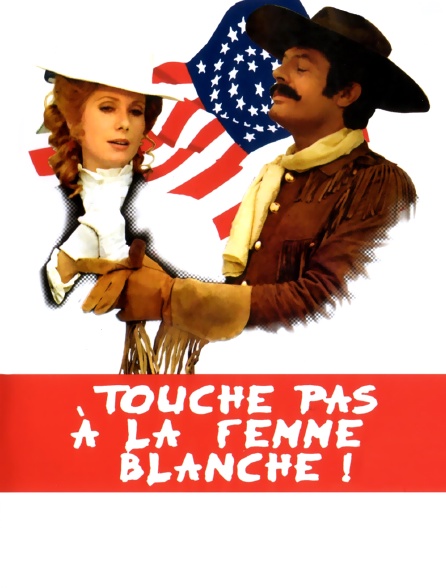 Touche pas à la femme blanche