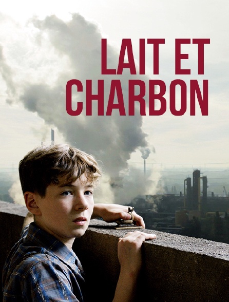 Lait et charbon