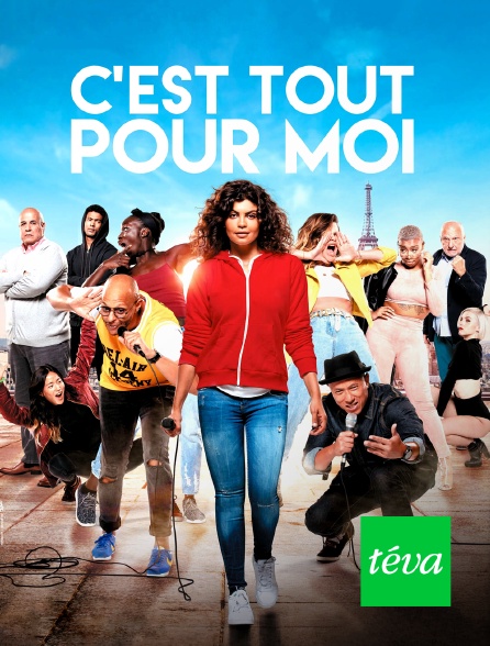 Téva - C'est tout pour moi
