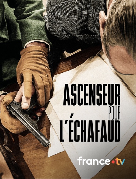 france.tv - Ascenseur pour l'échafaud