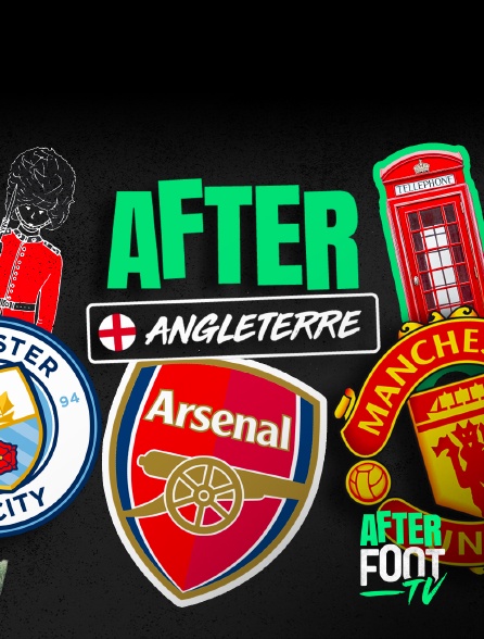After Foot TV - After Angleterre