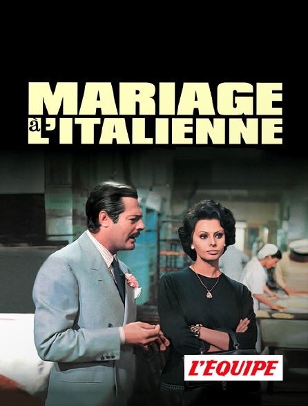 L'Equipe - Mariage à l'italienne