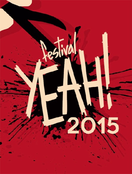 Yeah ! Festival 2015