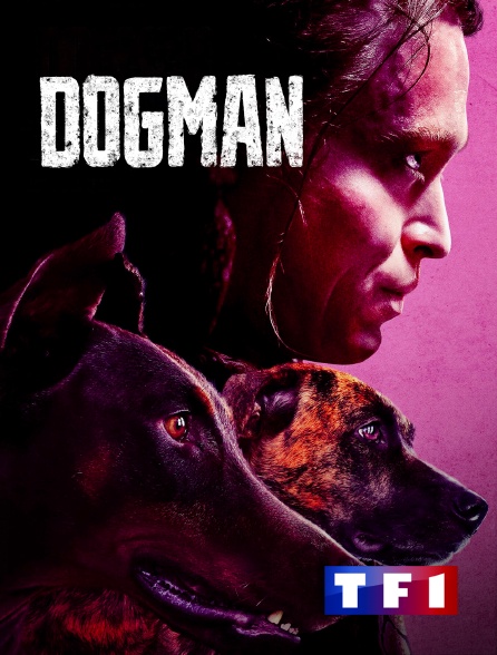 TF1 - DogMan
