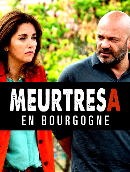 Meurtres en Bourgogne