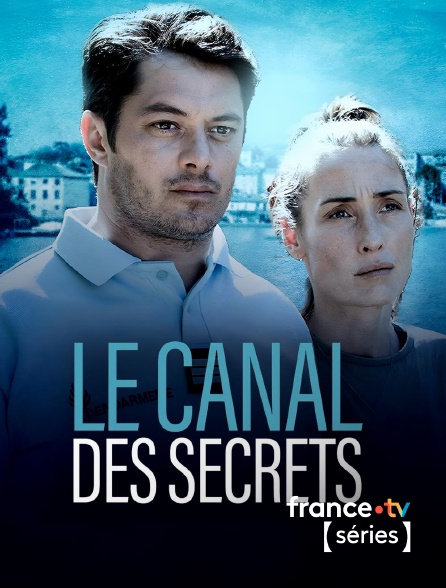 France TV Séries - Le canal des secrets