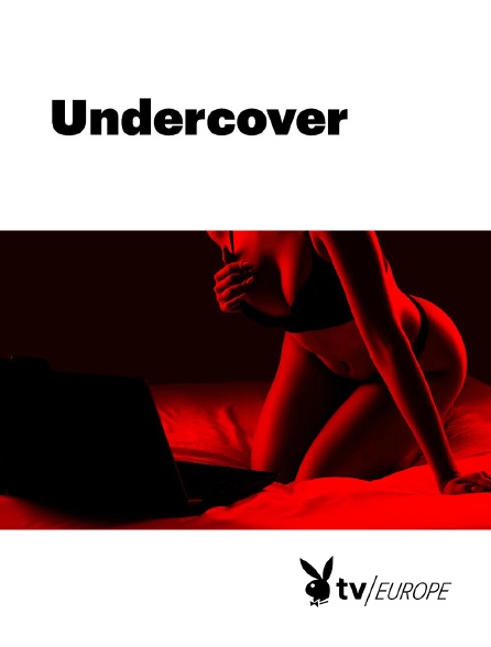 Playboy TV - Undercover