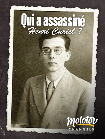 Molotov Channels - Qui a assassiné Henri Curiel ?