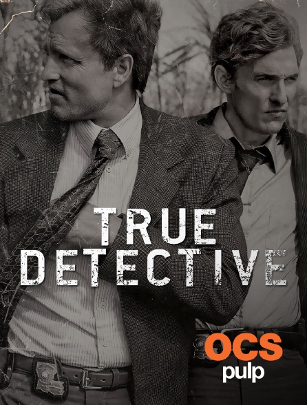 OCS Pulp - True Detective