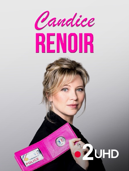 France 2 UHD - Candice Renoir