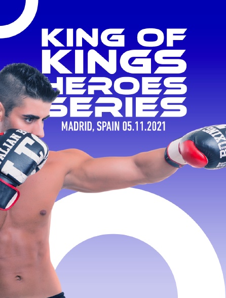 Fightbox King Of Kings  Heroes Series Madrid, Spain 05.11.2021
