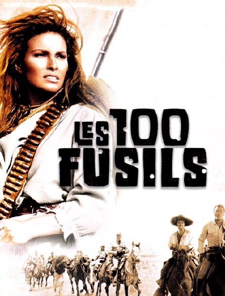 Les 100 fusils