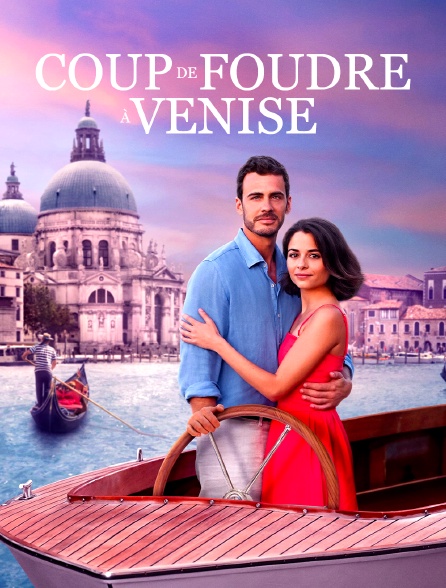 Coup de foudre à Venise