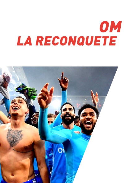 OM, la reconquête