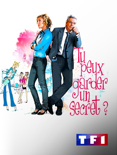 TF1 - Tu peux garder un secret ?