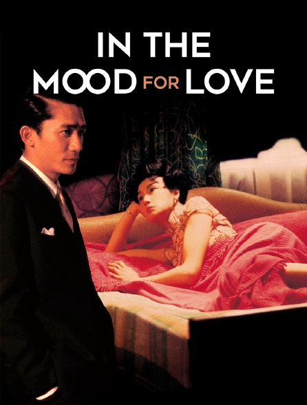 In the Mood for Love