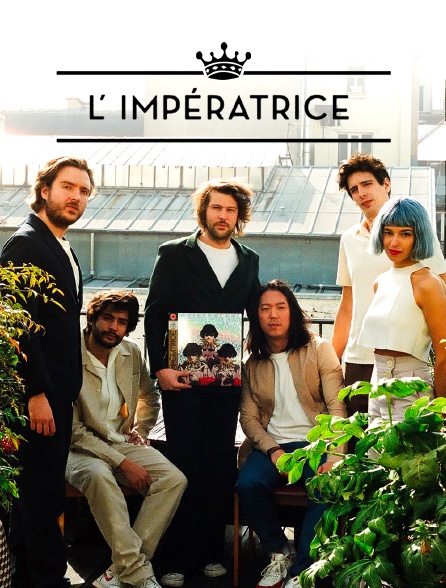 L'impératrice