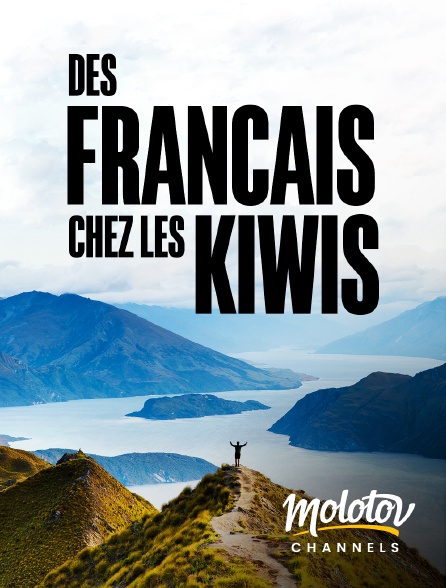 Molotov channels - Des Français chez les Kiwis