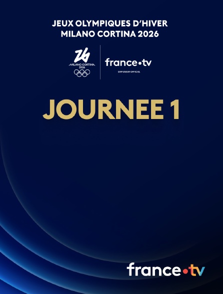 france.tv - Milan-Cortina 2026 : Journée 1 en replay