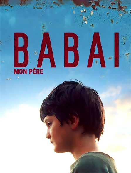 Babai, mon père