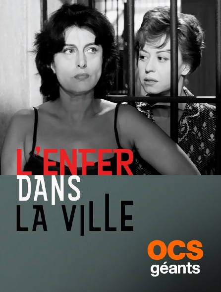 OCS Géants - L'enfer dans la ville
