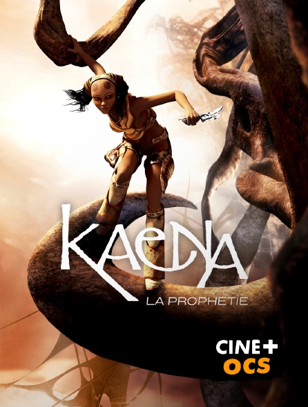 CINÉ Cinéma - Kaena, la prophétie