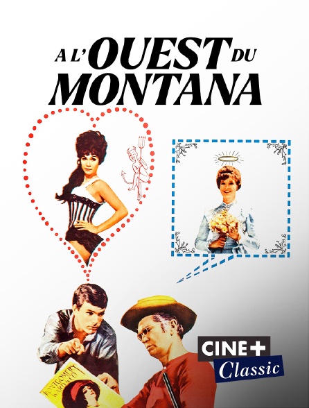 Ciné+ Classic - A l'ouest du Montana