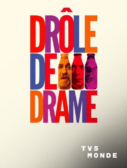 TV5MONDE - Drôle de drame