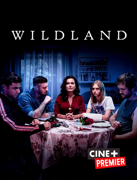 Ciné+ Premier - Wildland