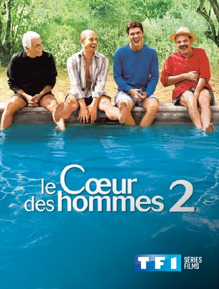 TF1 Séries Films - Le coeur des hommes 2