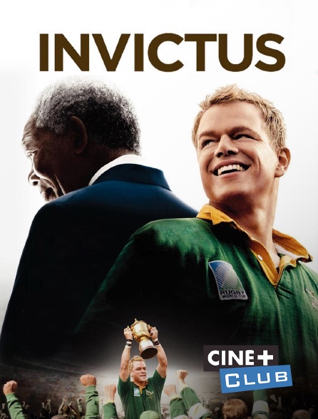 Ciné+ Club - Invictus