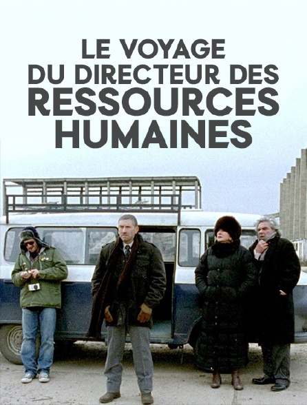 Le voyage du directeur des ressources humaines