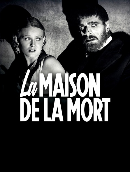 La maison de la mort