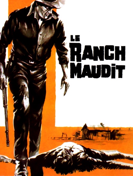 Le ranch maudit