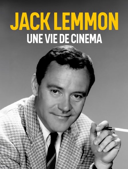 Jack Lemmon : une vie de cinéma