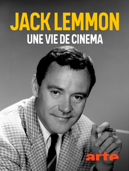 Arte - Jack Lemmon : une vie de cinéma