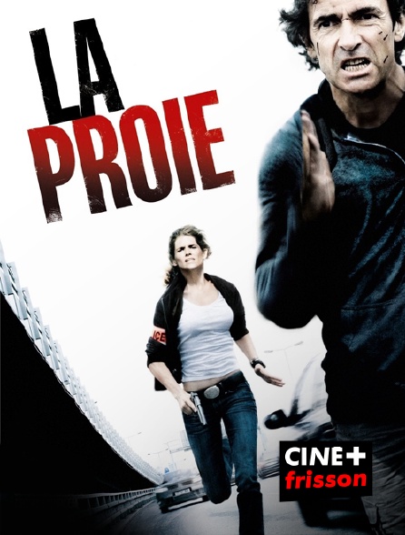 CINE+ Frisson - La proie