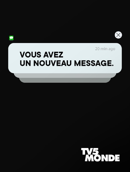 TV5MONDE - Vous avez un nouveau message