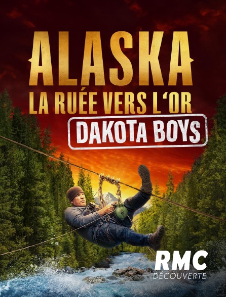 RMC Découverte - La ruée vers l'or : Dakota Boys