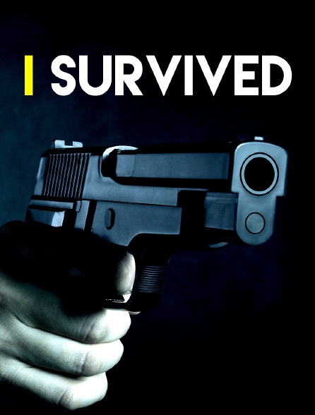 I Survived