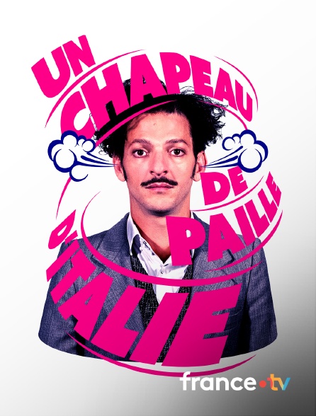 Culturebox - Un chapeau de paille d'Italie