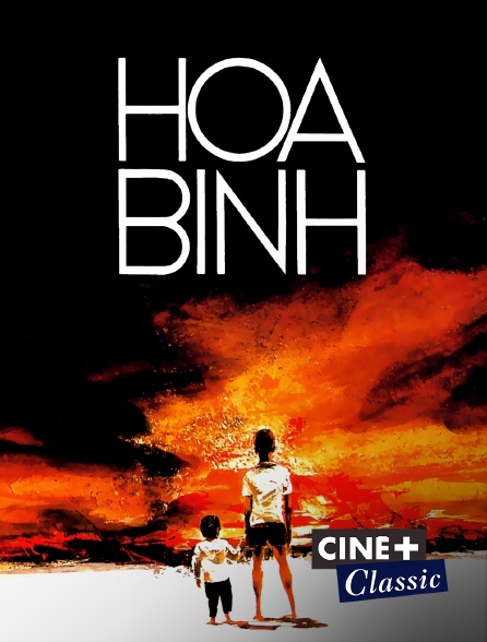 Ciné+ Classic - Hoa-Binh