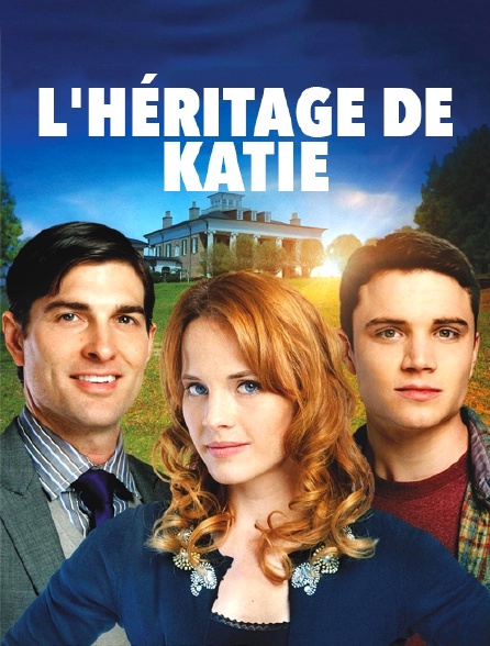 L'héritage de Katie