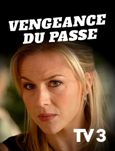 Test Video 3 - Vengeance du passé