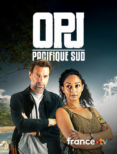 france.tv - OPJ : Pacifique Sud