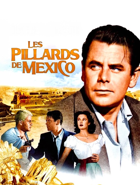 Les pillards de Mexico