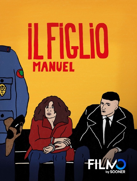 FilmoTV - Il figlio, manuel