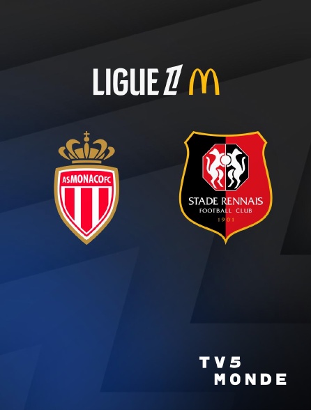 TV5MONDE - Football - Ligue 1 McDonald's : Monaco / Rennes - 2025-2026